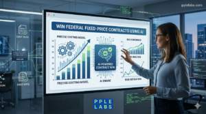 Win Federal Fixed-Price Contracts Using AI pplelabs.com